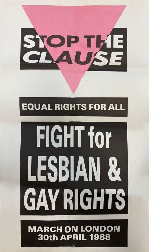 Poster. This poster contains a black and pink logo with the text, “STOP THE CLAUSE”. Below are several gay rights slogans and a call to action for the “MARCH ON LONDON, 30th APRIL 1988.” 